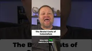 Thumbnail: The Brutal Costs of Colonialism