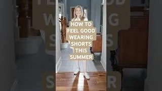 Thumbnail: How To Feel Confident in Shorts #fashionover50