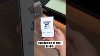 Thumbnail: Pokémon Go on the Z Fold 8! #shorts #zfold8