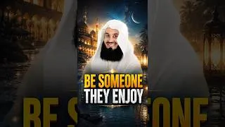 Thumbnail: Be Someone They Enjoy #muftimenk #love #respect #legacy #future #lesson #family