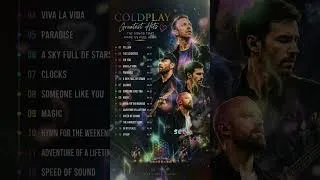 Thumbnail: Coldplay Best Songs Playlist 2026 ~ The Best Of Coldplay ~ Greatest Hits Full Album 2026
