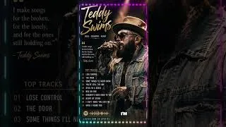 Thumbnail: Teddy Swims Songs Playlist 2026 ~ The Best Of Teddy Swims ~ Greatest Hits Full Album 2026 (Lyrics)