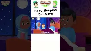 Thumbnail: Baby Sleeping Dua Song - Islamic Songs For Kids #Islamicshorts #Islamicsong #nurseryrhymes #dua