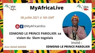 Thumbnail: Edmond Le Prince Parolier en Exclusivité dans MyAfricaLive