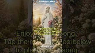 Thumbnail: A blessed birthday tribute to the Mother of God 🕊️ #faith #shorts