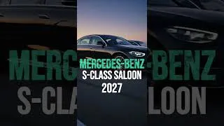 Thumbnail: 2027 Mercedes-Benz S-Class Saloon – The Future of Luxury & Technology! #mercedesbenz #shorts