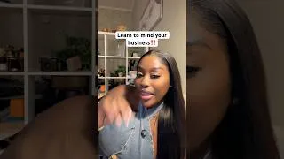 Thumbnail: Learn to mind your own business‼️