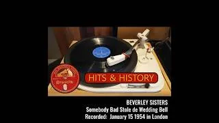 Thumbnail: 1954 January 15, Beverley Sisters - Somebody Bad stole the Wedding Bell, Hits & History