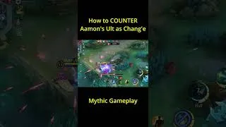 Thumbnail: HOW TO COUNTER AAMON ULT WITH CHANG'E 😲 #MLBB #changemlbb #aamon #mobilelegends #MythicGameplay