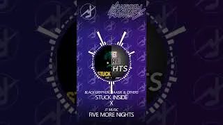 Thumbnail: Stuck Inside X Five More Nights | Short Mashup #mashup