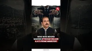 Thumbnail: Who Was Behind Making Iftikhar Gillani AJK's Prime Minister?   | Narratives