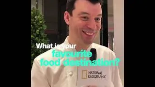 Thumbnail: Favourite Food Destination? | Chefs | National Geographic
