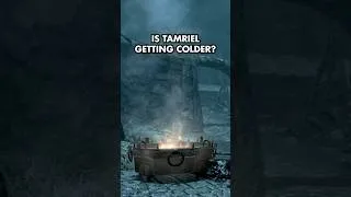Thumbnail: Is Tamriel Getting Colder? #skyrim #elderscrolls #elderscrollsvskyrim