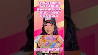 Thumbnail: 3Looks2Palettes SUMMERWEEN~Gourmande Girls&ARCH OF COLOR~BellaBeauteBar  #eyeshadow #shorts #makeup