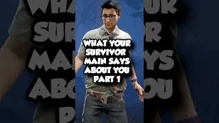 Thumbnail: WHAT YOUR SURVIVOR MAIN SAYS ABOUT YOU #dbd #dbdmemes #deadbydaylight #dbdclips #dbdfunny
