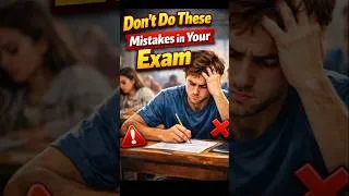Thumbnail: Never🚫do these mistakes in your exam #exam #examtips #exammotivation