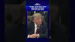 Thumbnail: Trump's Nuclear Deal Condition: Saudi Arabia Must Sign Abraham Accords