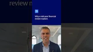 Thumbnail: Why a Mid-Year Financial Review Matters | New York Life