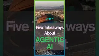 Thumbnail: Five Takeaways about Agentic AI from HPE Discover 2025