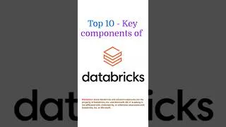Thumbnail: Top 10 Databricks key components