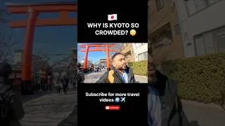 Thumbnail: Japan’s Most Crowded City? Kyoto 😳 #kyoto #japan #shorts