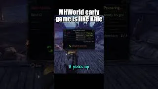 Thumbnail: Monster Hunter World early game is like kale