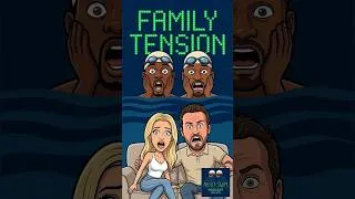 Thumbnail: The Family Tension Nobody Talks About