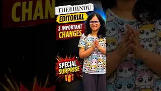 Thumbnail: The Hindu Editorial: 3 Important Changes You MUST Know! 🔥 | Special Surprise 🎁 | Nimisha Bansal