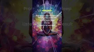 Thumbnail: Music to Cure Insomnia Naturally | Reduce Stress,Anxiety and Depression | Promote Restful Sleep