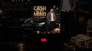 Thumbnail: Cash On My Mind