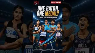 Thumbnail: India's Relay Medal Hopes Depend on One Thing... Baton Exchange