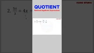 Thumbnail: QUOTIENT OF RATIONAL ALGEBRAIC EXPRESSIONS #civilserviceexam #maths #letreview