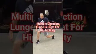 Thumbnail: Multiple Direction Lunge To Improve Mobility & Agility