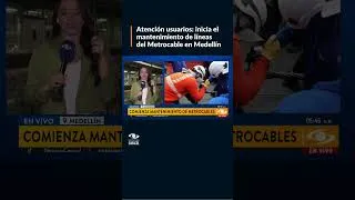 Thumbnail: Metrocable de Medellín inicia mantenimiento programado: así afectará el servicio