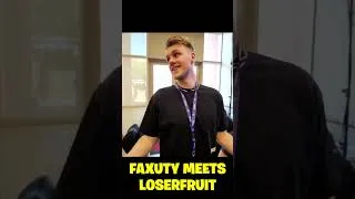 Thumbnail: Faxuty Meets Loserfruit #faxuty #loserfruit