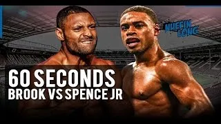 Thumbnail: WHO IS YOUR MONEY ON? | 60 SECONDS | BROOK VS SPENCE JR | NUFFIN' LONG TV