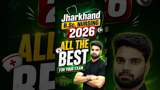 Thumbnail: Jharkhand B.Sc Nursing 2026 🚨 All The Best for Exam! #BScNursing #NursingExam #Shorts
