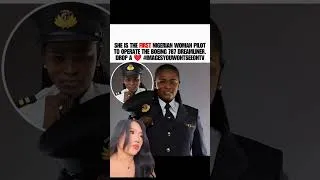 Thumbnail: She Made History as the First Nigerian Woman to Fly the Boeing 787 Dreamliner 👏🇳🇬