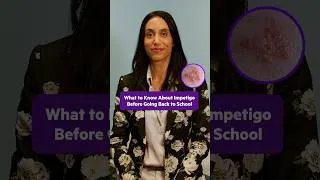 Thumbnail: What to Know About the Impetigo Rash this Back-to-School Season