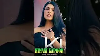 Thumbnail: Himani Kapoor - Good Boy Bad Boy