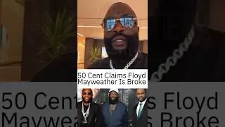 Thumbnail: Rick Ross Responds To 50 Cent Calling Floyd Mayweather BROKE 👀