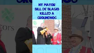 Thumbnail: New York Mayor Bill De Blasio Killed A Groundhog!