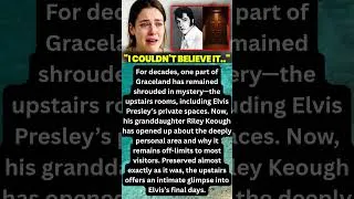 Thumbnail: Elvis’ Granddaughter FINALLY Breaks Silence On The Upstairs Room In Graceland