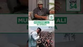 Thumbnail: Muhammed Ali In Africa | One54 Africa Podcast