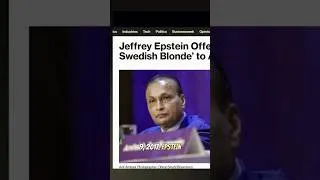 Thumbnail: Epstein's Explicit Offer to Ambani - 'Swedish Blonde'