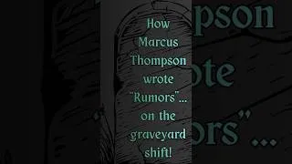 Thumbnail: How Marcus Thompson of Timex Social Club wrote Rumors...on his graveyard shift job! #shorts #music