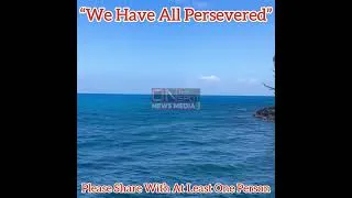Thumbnail: "We Have All Persevered" A Word To The Wise