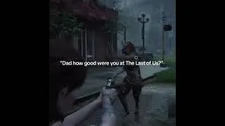 Thumbnail: Dad, Were You Good at TLOU? 😭