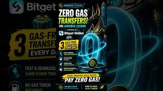 Thumbnail: Anubis Chain का बड़ा Update 🚀 Bitget Wallet पर 3 Gas-Free Transfers रोज़! |