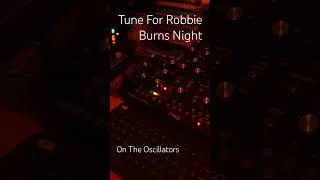 Thumbnail: Performed on Moog Synthesisers for Robbie Burns Night — traditional tune ‘A Man’s a Man For A’ That’
